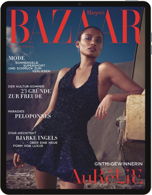 Harper’s BAZAAR E-Paper - aktuelle Ausgabe